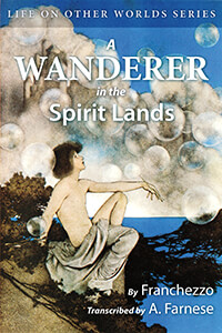 A Wanderer in the Spirit Lands